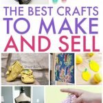 Nice Crafts To Make And Sell For Profit